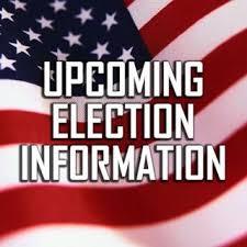 Upcoming Election Info